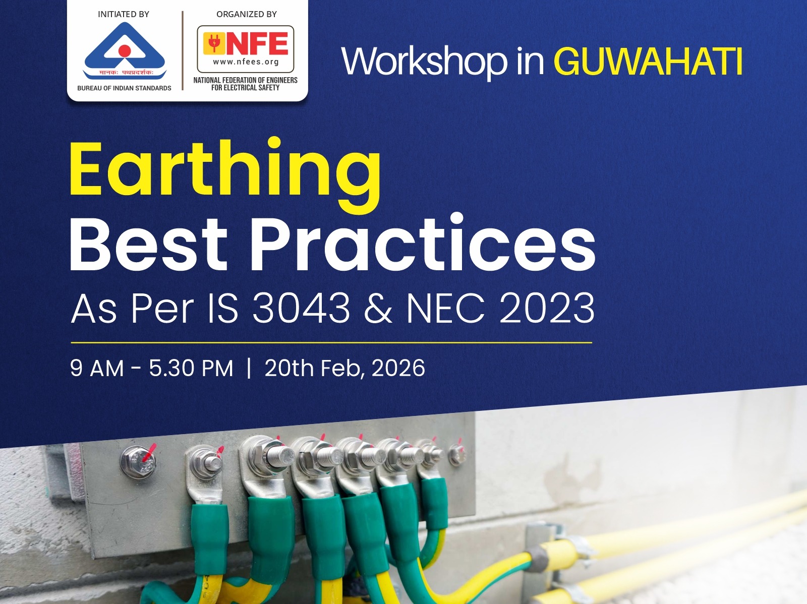 Workshop on Earthing Best Practices as per IS 3043 & NEC 2023 | Guwahati